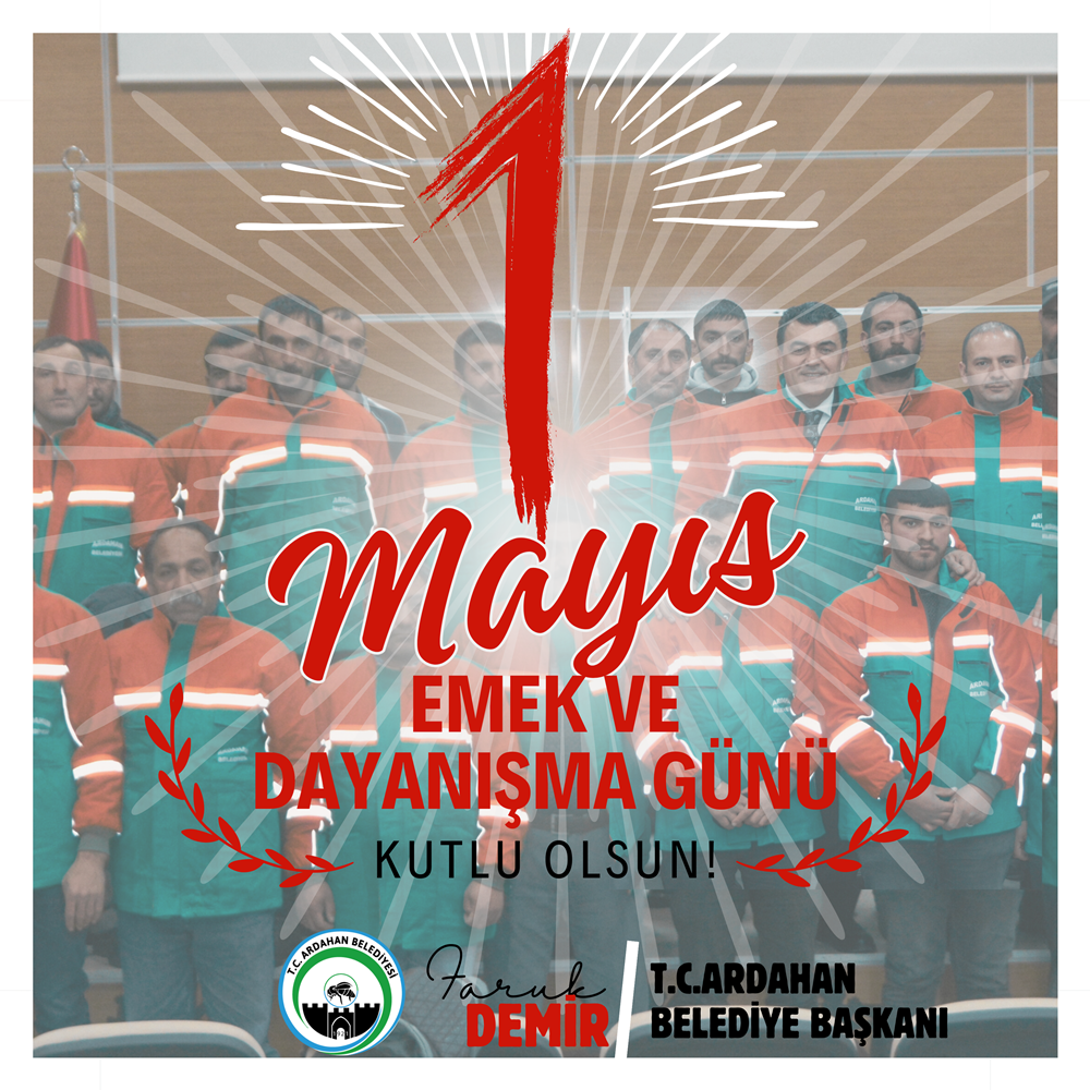 BAŞKAN DEMİR’DEN 1 MAYIS İŞÇİ BAYRAMI MESAJI